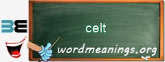 WordMeaning blackboard for celt
